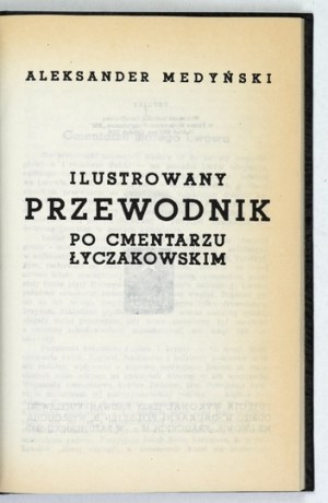 An Illustrated Guide to Lychakiv Cemetery [reprint].
