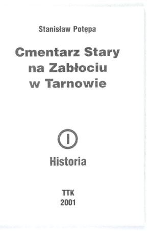 The Old Cemetery in Tarnow. 2001