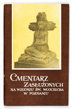 Cemetery of the Meritorious on St. Adalbert's Hill in Poznan. 1982