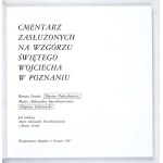 Cmentarz Zasłużonych na Wzgórzu Świętego Wojciecha w Poznaniu. 1997