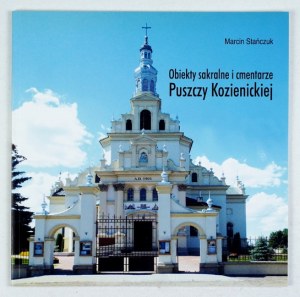 Sacred objects and cemeteries of Kozienice Forest.