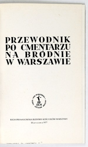 A guide to the Bródno cemetery in Warsaw.