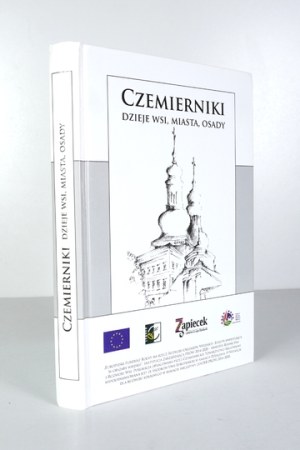 Czemierniki. History of the village, town, settlement.