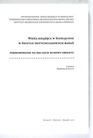 [SIEDLĘCIN] Wieża książęca w Siedlęcinie w świetle dotychczasowych badań