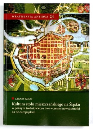 The culture of the bourgeois table in Silesia in the late Middle Ages...Circulation 200 copies.