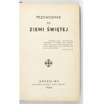 PRZEWODNIK po Ziemi Świętej. Jerozolima 1935