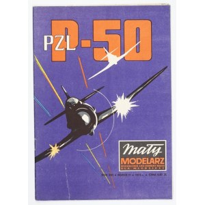 MAŁY Modelarz. Nr 11/1973: Samolot myśliwski PZL-50 Jastrząb