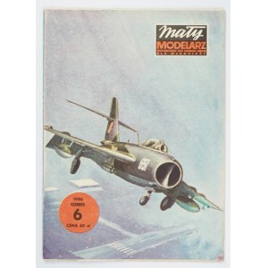 MAŁY Modelarz. Nr 6/1986: Samolot myśliwski MIG-17 (Lim-6).