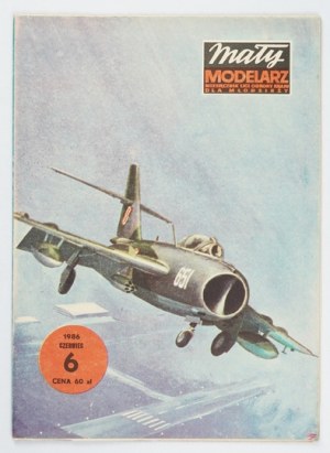 SMALL Modeler. No. 6/1986: MIG-17 (Lim-6) fighter plane.