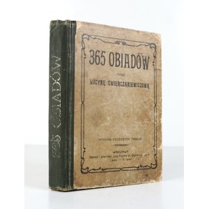 ĆWIERCZAKIEWICZOWA Lucyna – 365 obiadów [...]. 1917