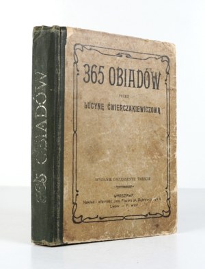 ĆWIERCZAKIEWICZOWA Lucyna - 365 dinners [...]. 1917