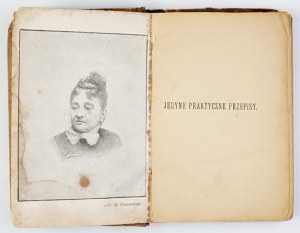 [ĆWIERCZAKIEWICZOWA L.] - The only practical recipes of jams, preserves...1897