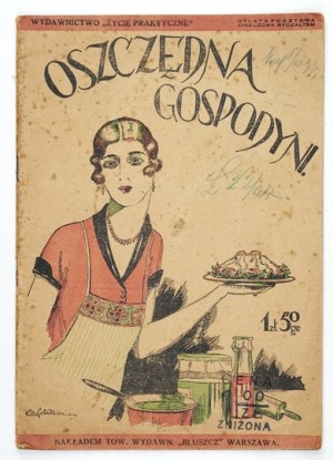 [KIEWNARSKA Elżbieta] - Oszczędna gospodyni [1927].