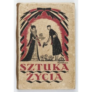 KOŚCIELECKI Łucjan Alfons]. ŁADA [pseud.] – Sztuka życia. 1926