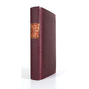 CZEPIŃSKI M. – Powszechne ogrodnictwo ...1841 - egz. niekompletny