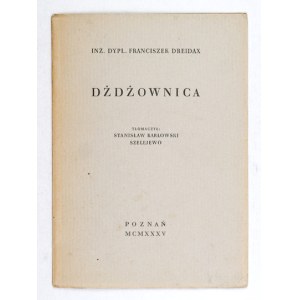 DREIDAX Franciszek – Dżdżownica. 1935