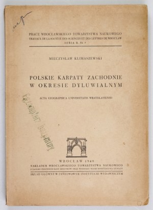 KLIMASZEWSKI M. - Polish Western Carpathians in the dyluvial period. 1948