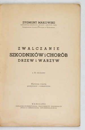 MAKOWSKI Z. - Control of pests and diseases of trees and vegetables. 1938
