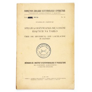 ŻARNICKI S. – Sprawa odżywiania się łososi idących na tarło. 1933