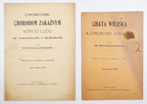 PUŁAWSKI W. - The country cottage and infectious diseases. 1910