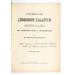 PUŁAWSKI W. - The country cottage and infectious diseases. 1910