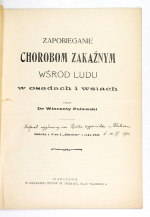 PUŁAWSKI W. - The country cottage and infectious diseases. 1910