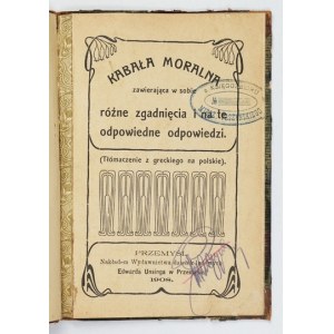 KABAŁA [...] verschiedene Vermutungen [!] und zu diesen passende Antworten. 1908