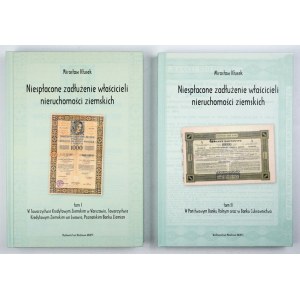KŁUSEK M. – Niespłacone zadłużenie właścicieli ziemskich. T. 1-2