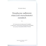 KŁUSEK M. – Niespłacone zadłużenie właścicieli ziemskich. T. 1-2