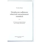 KŁUSEK M. – Niespłacone zadłużenie właścicieli ziemskich. T. 1-2
