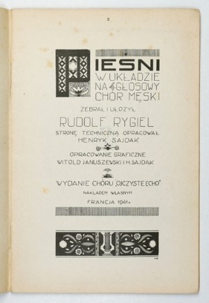 RYGIEL R. - Songs in arrangement for 4-voice male chorus. [Z.] 1. France 1941