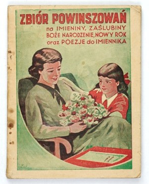 A COLLECTION of affectionate greetings for name days, nuptials, Christmas and New Year...1945