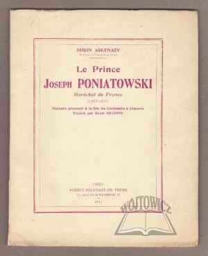 ASKENAZY Simon, Le Prince Joseph Poniatowski Marechal de France (1763-1813).