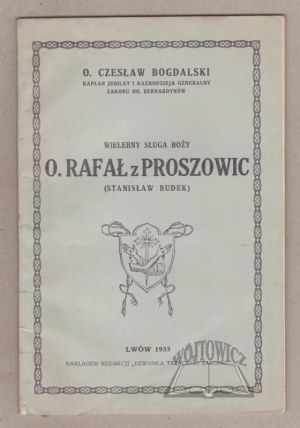 BOGDALSKI Czeslaw, Reverend Servant of God Fr. Raphael of Proszowice (Stanislaw Budek).