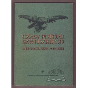 CZASY potopu szwedzkiego w literaturze polskiej.