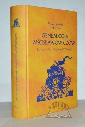 DĄBROWSKI Dariusz, Genealogy of the Mstislavovichs.