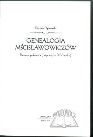 DĄBROWSKI Dariusz, Genealogy of the Mstislavovichs.
