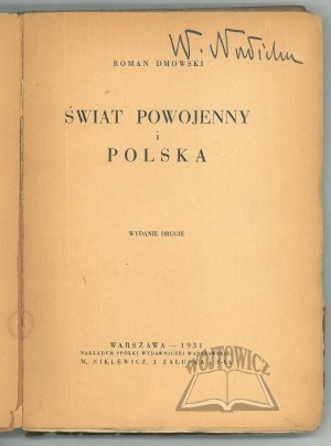 DMOWSKI Roman, The postwar world and Poland.