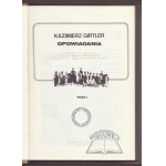 GIRTLER Kazimierz, Histoires.