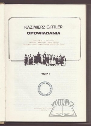 GIRTLER Kazimierz, Stories.