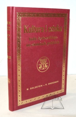 GOLDSTEIN Maksymiljan, Dresdner Karol, Culture and art of the Jewish people in the Polish lands.