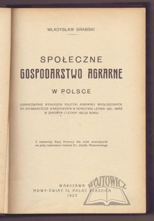GRABSKI Władysław, Social agrarian farming in Poland.