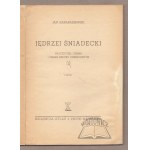 HARABASZEWSKI Jan, Jędrzej Śniadecki. Nauczyciel chemii i pisarz rzeczy chemicznych.