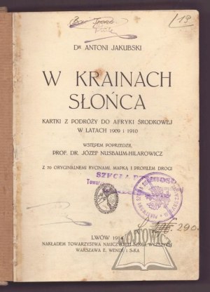 JAKUBSKI Antoni, In the lands of the Sun.