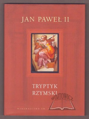 John Paul II, Roman Triptych.