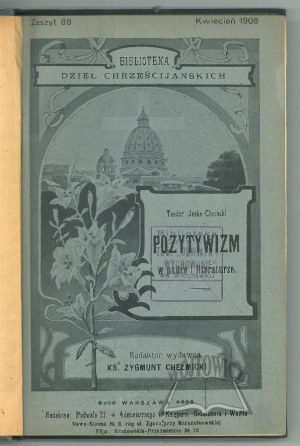 JESKE - Choiński Theodore, Positivism in Science and Literature.