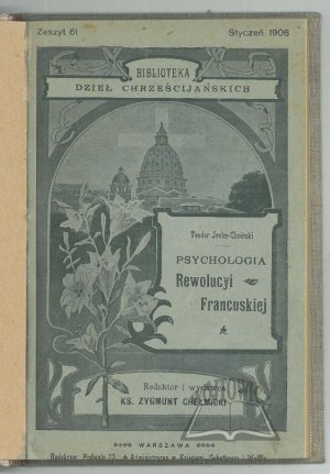 JESKE - Choiński Theodore, Psychology of the French Revolution.