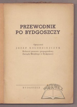 KOŁODZIEJCZYK Józef, Guide to Bydgoszcz.