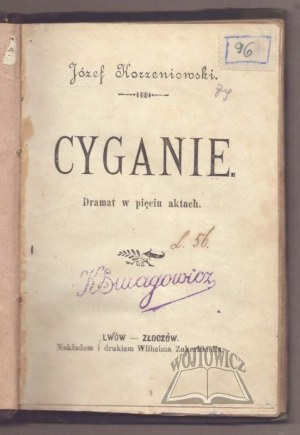 KORZENIOWSKI Józef, Gypsies. A drama in five acts.