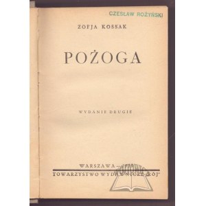 KOSSAK Zofja, Pożoga.